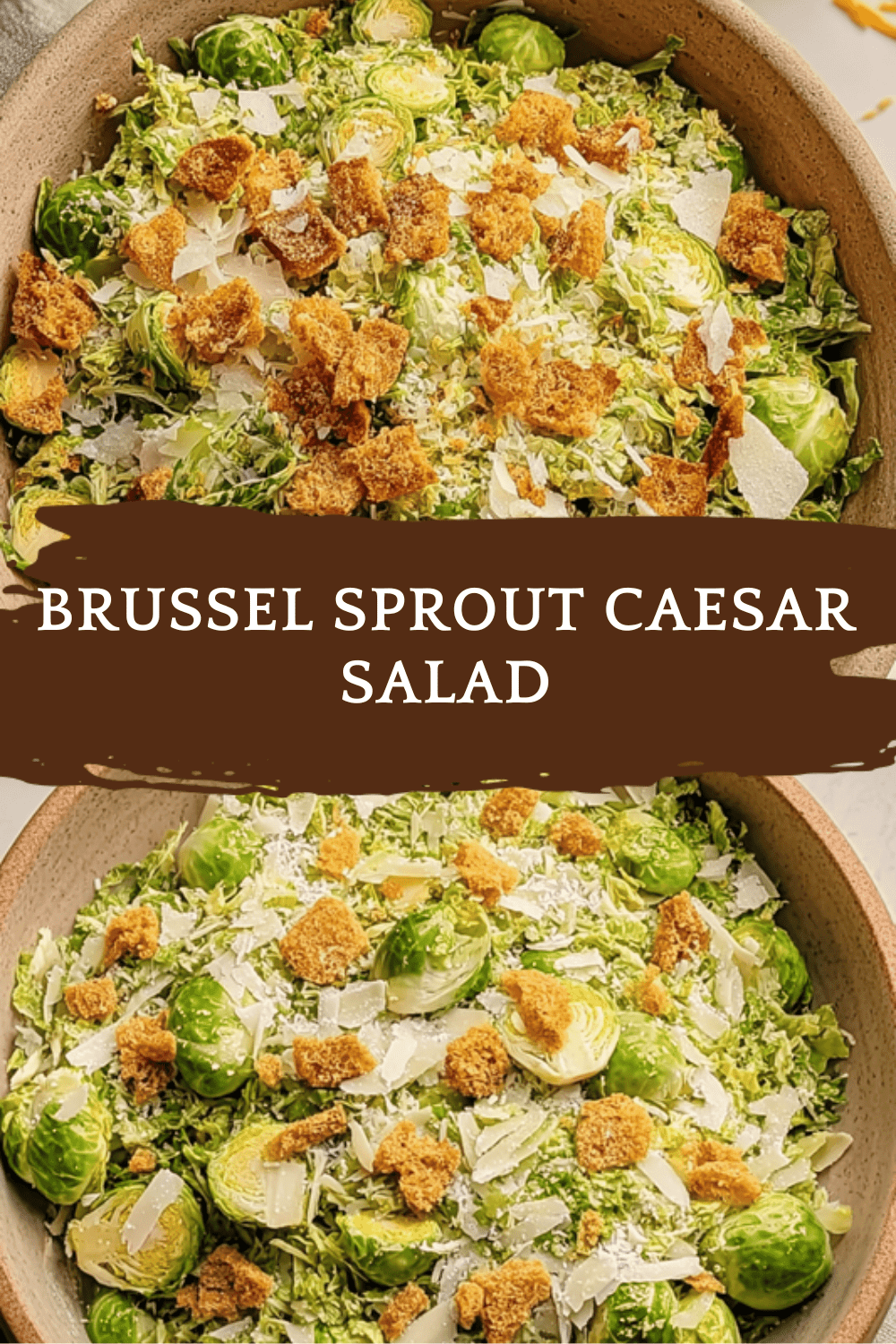 Brussel Sprout Caesar Salad