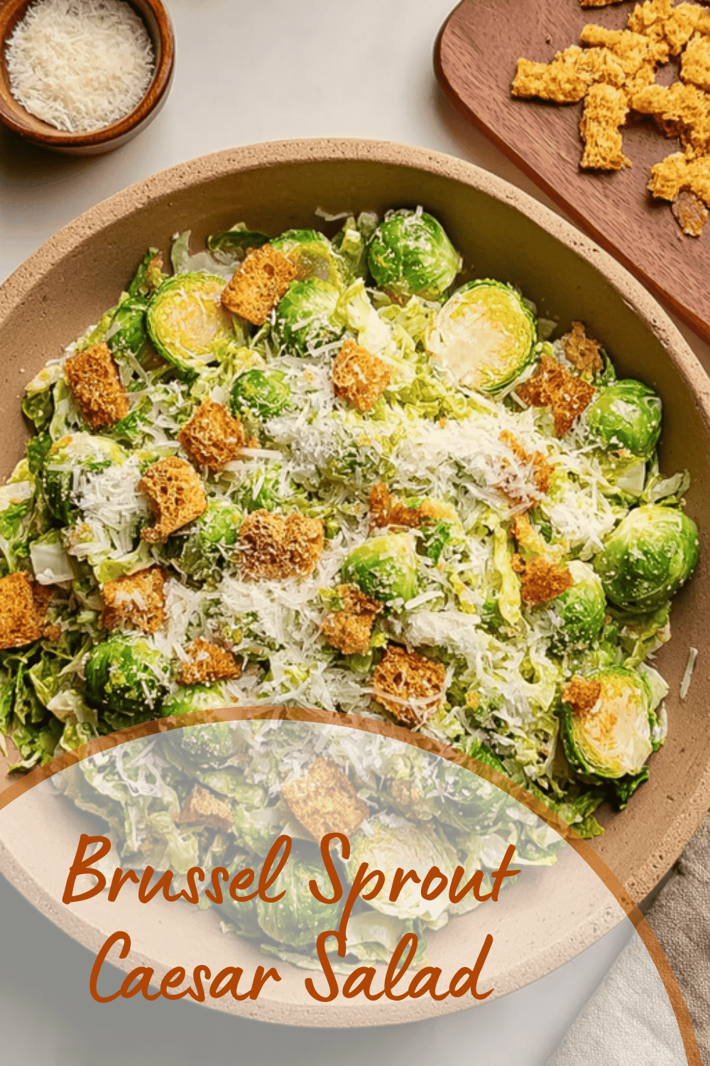 Brussel Sprout Caesar Salad