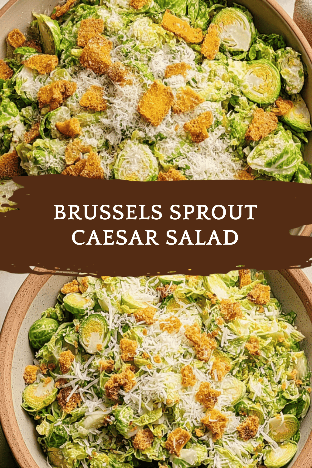 Brussels Sprout Caesar Salad