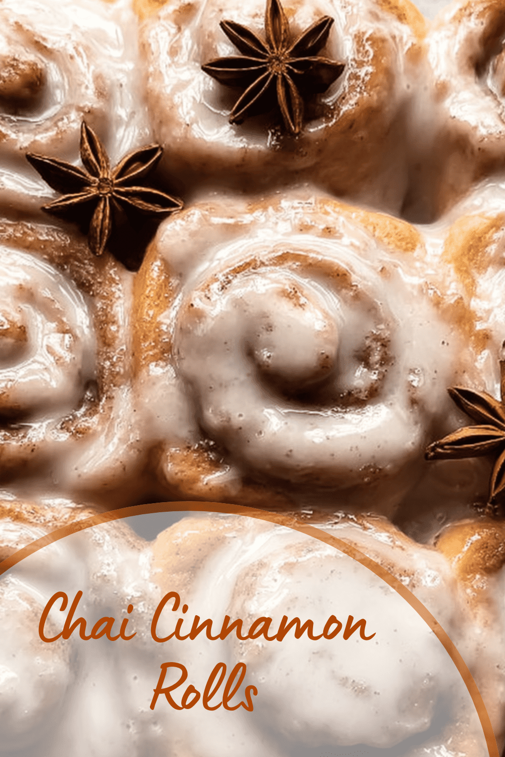 Chai Cinnamon Rolls Recipe With Warm Spices And Sweet Glaze 7 Chai Cinnamon Rolls