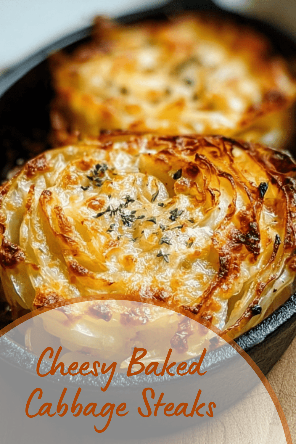 Cheesy Baked Cabbage Steaks
