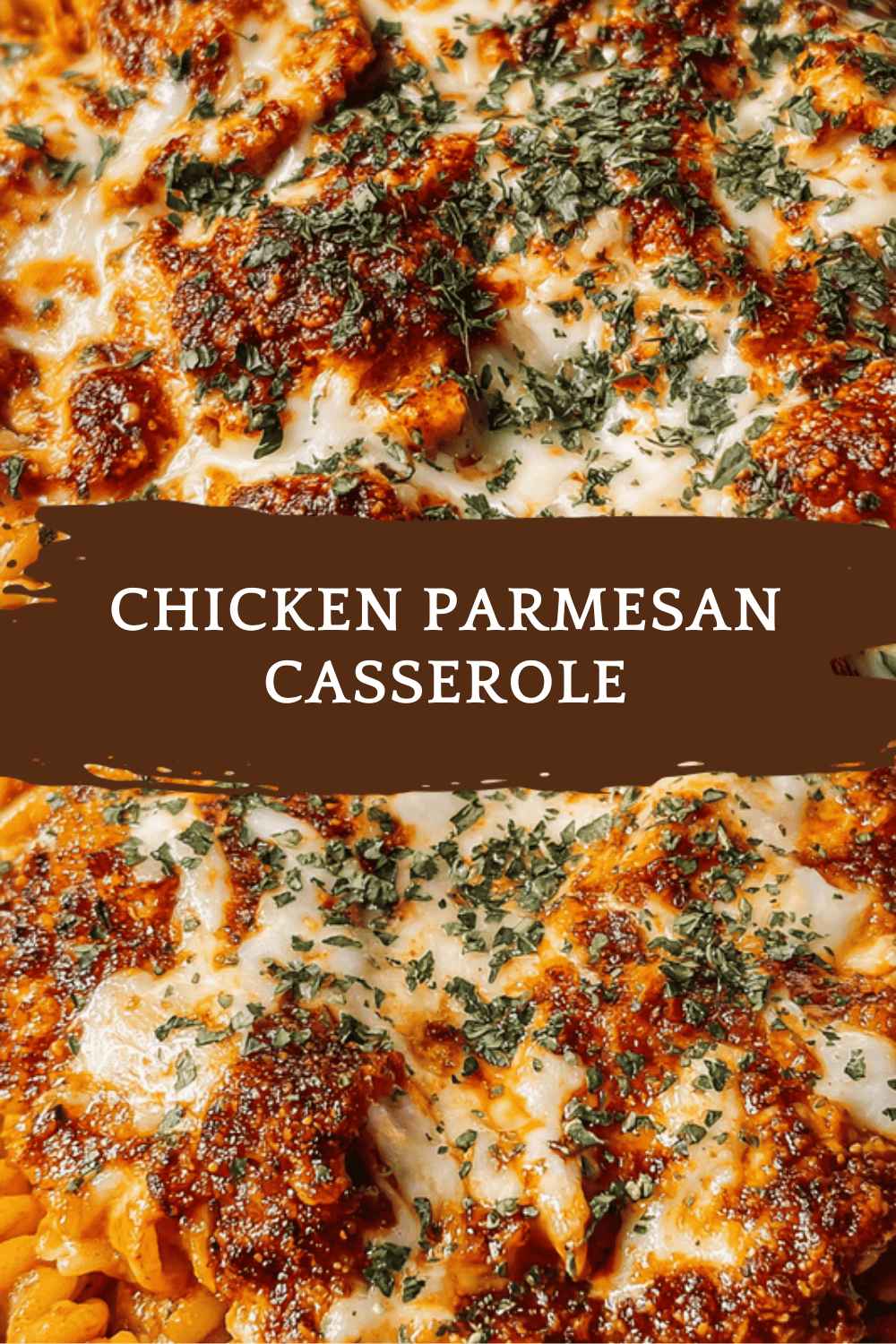 Chicken Parmesan Casserole