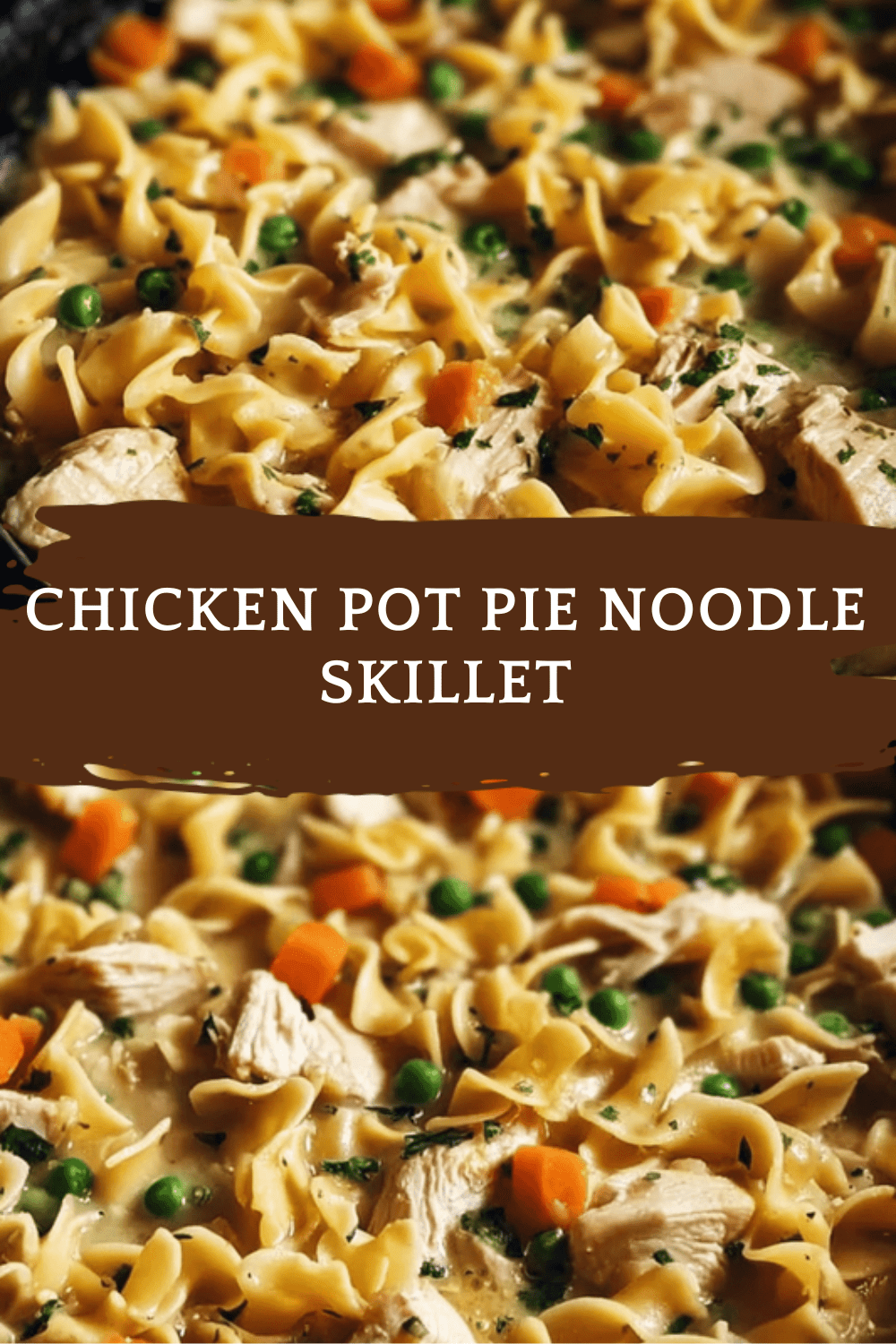 Chicken Pot Pie Noodle Skillet