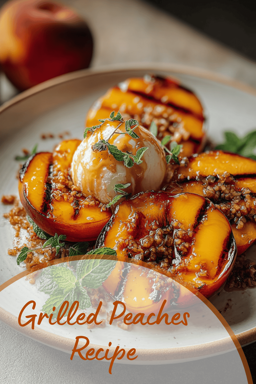 Grilled Peaches Recipe