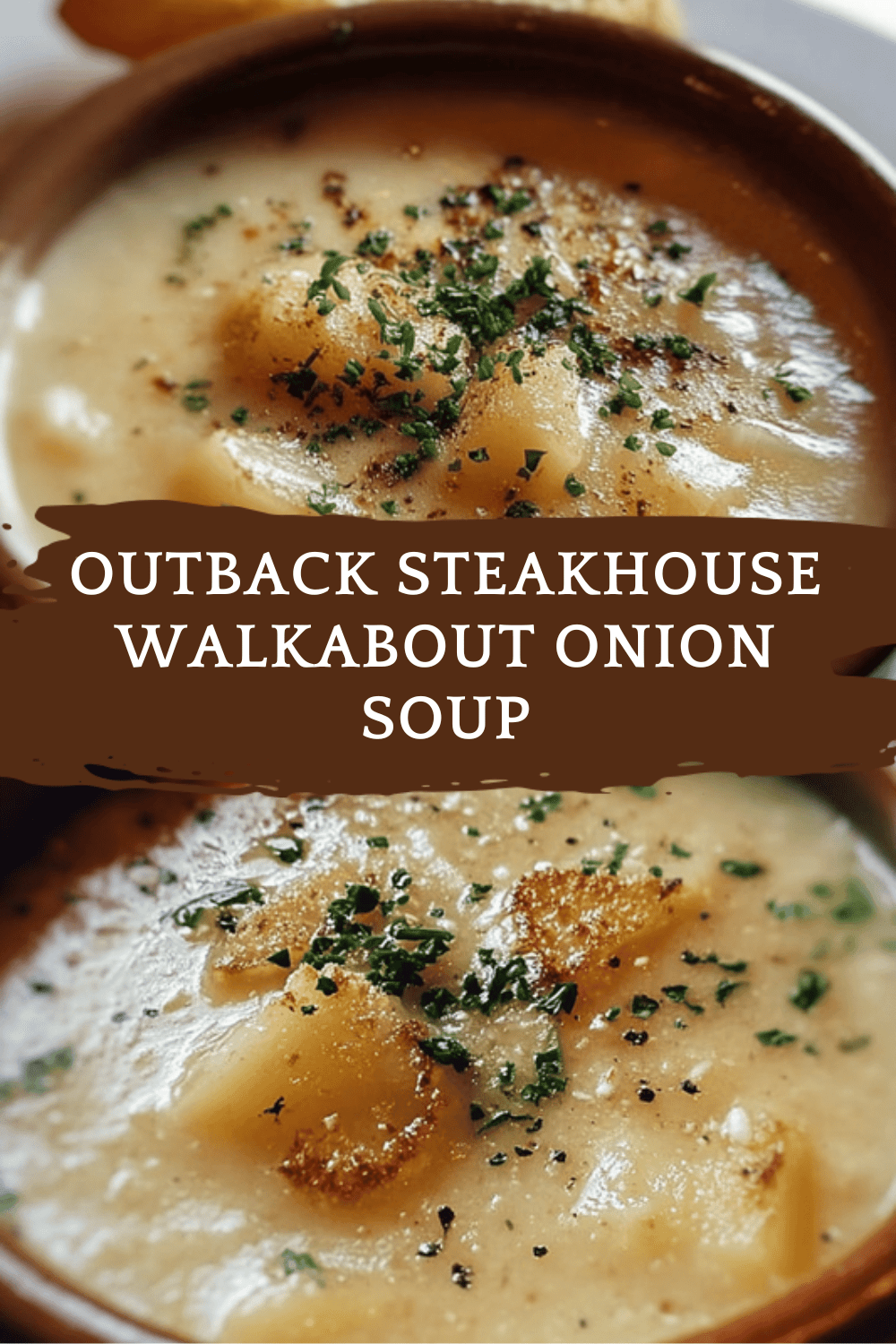 Outback Steakhouse Walkabout Onion Soup