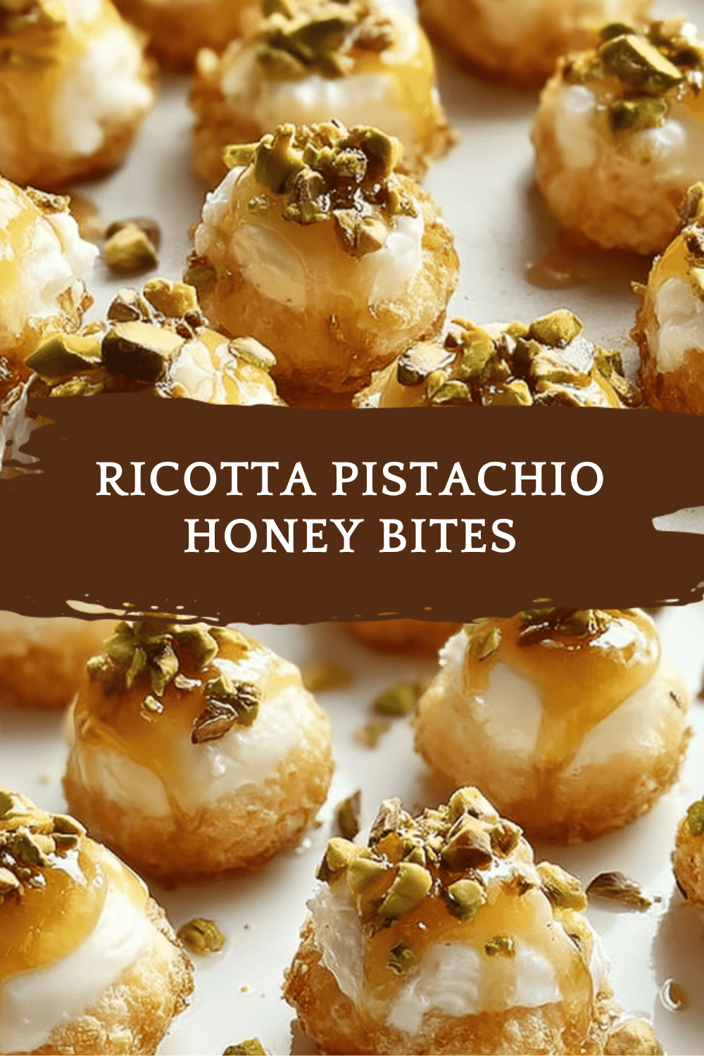 Ricotta Pistachio Honey Bites