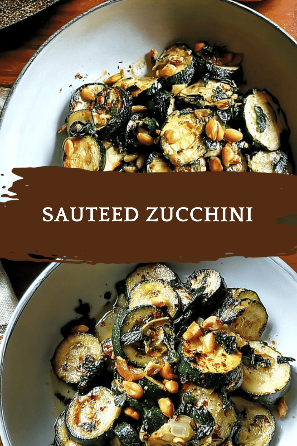 Sauteed Zucchini