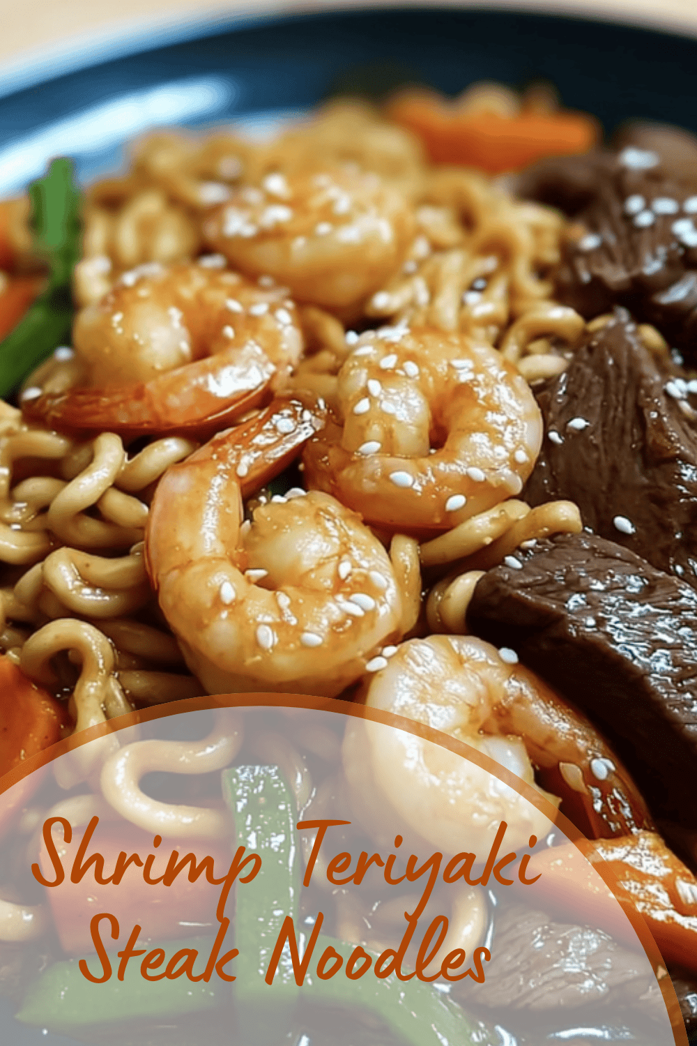 Shrimp Teriyaki Steak Noodles