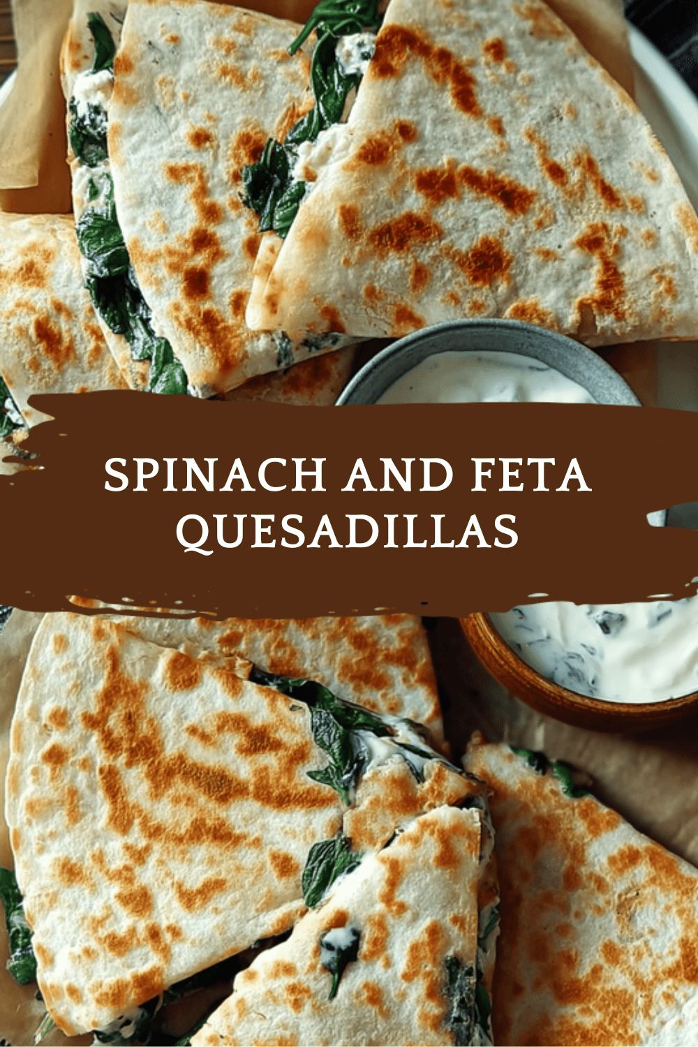 Spinach And Feta Quesadillas