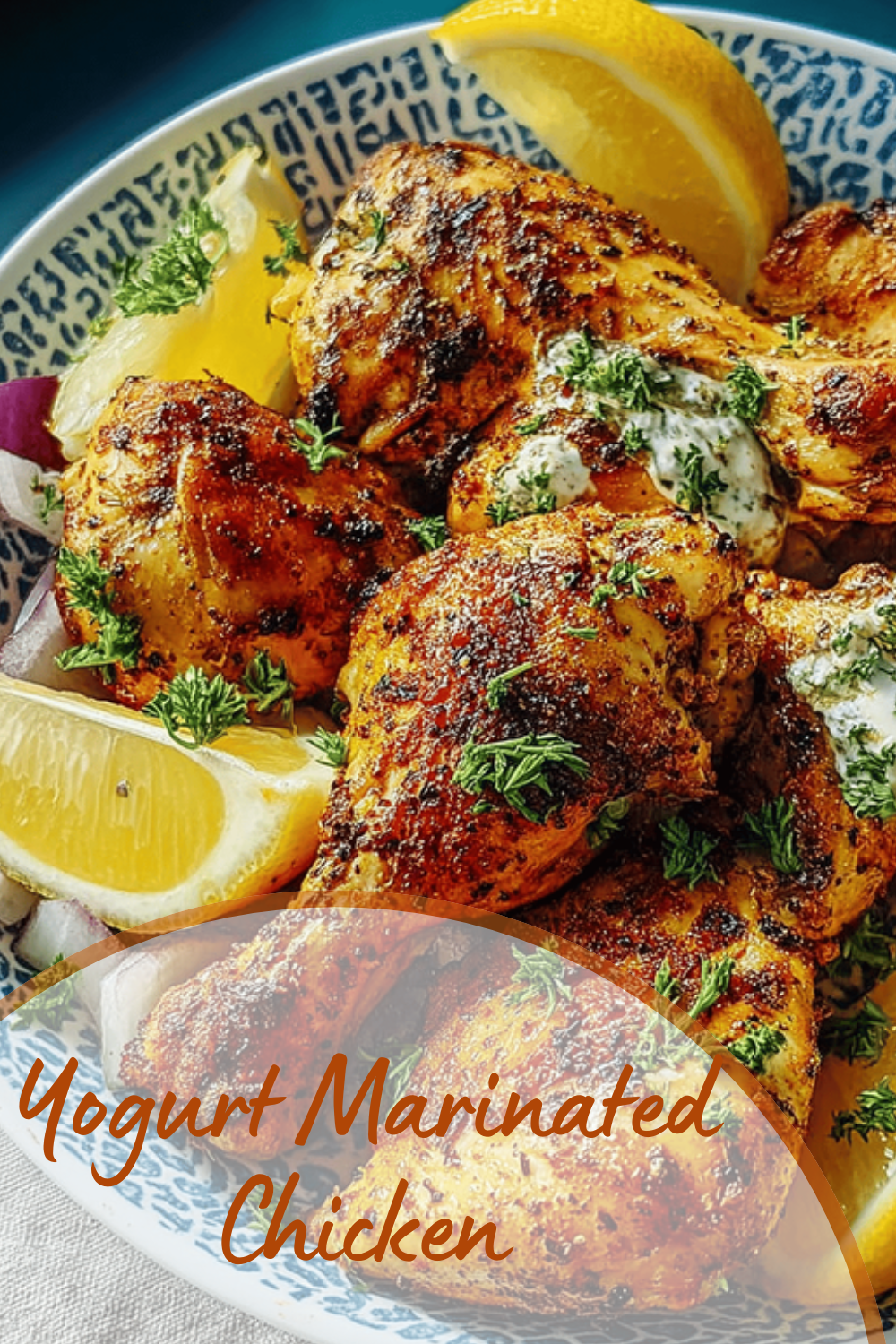 Yogurt Marinated Chicken