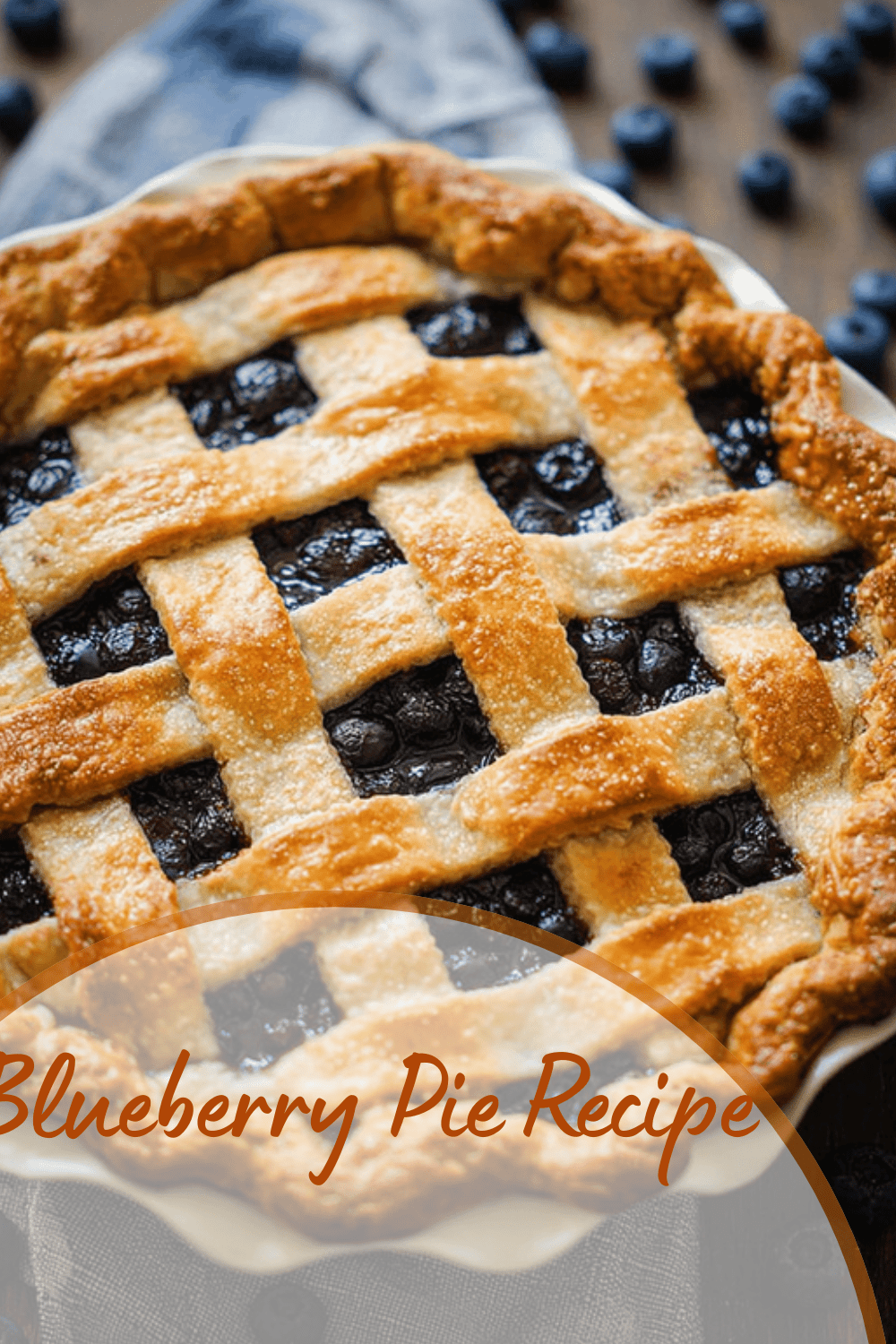 Blueberry Pie Recipe
