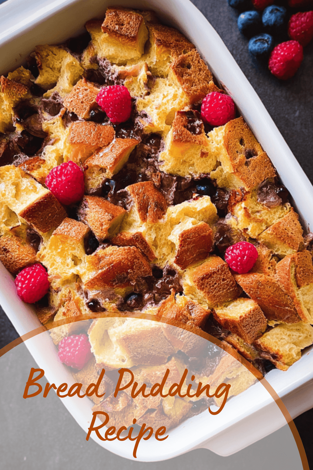 Bread Pudding Recipe