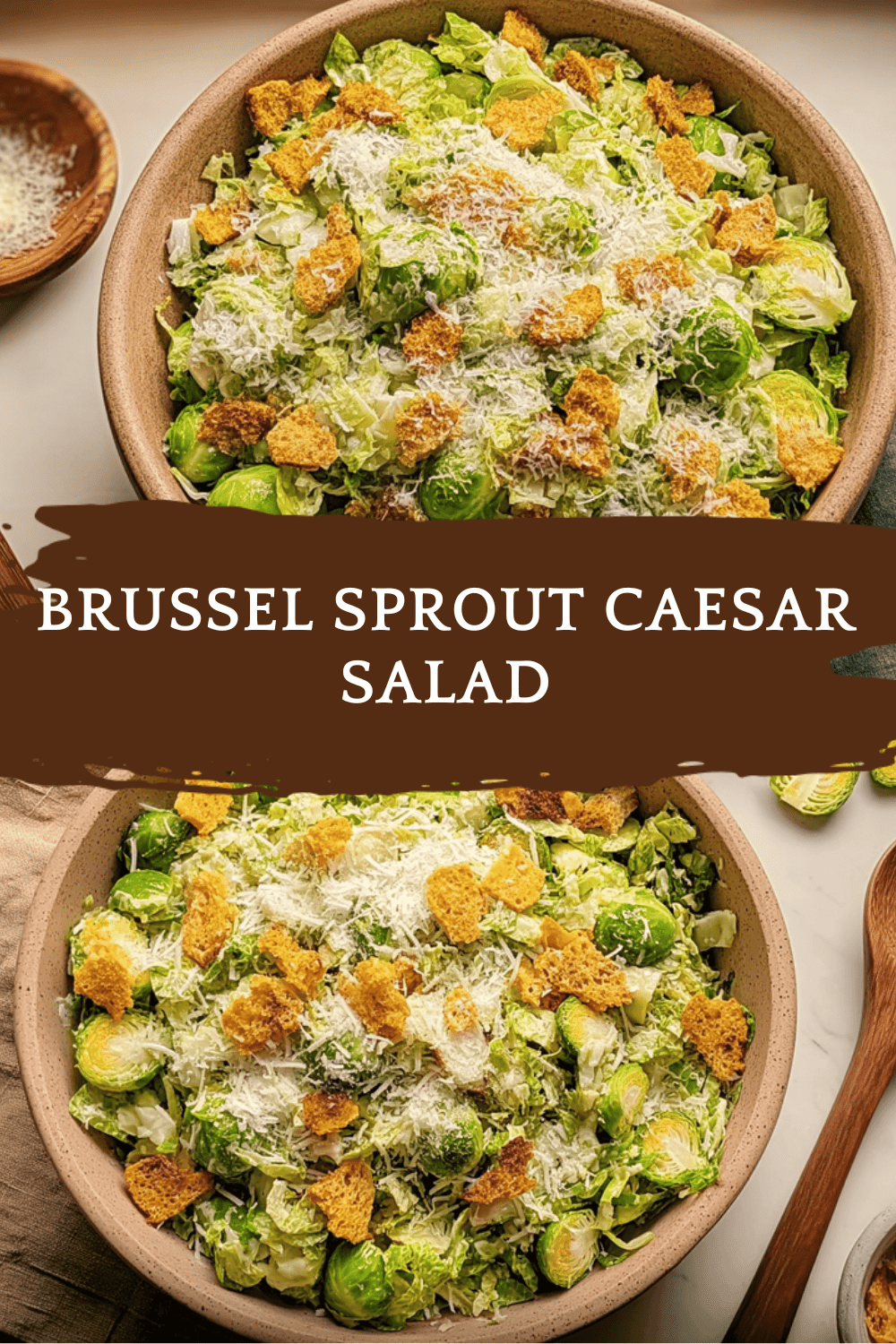 Brussel Sprout Caesar Salad