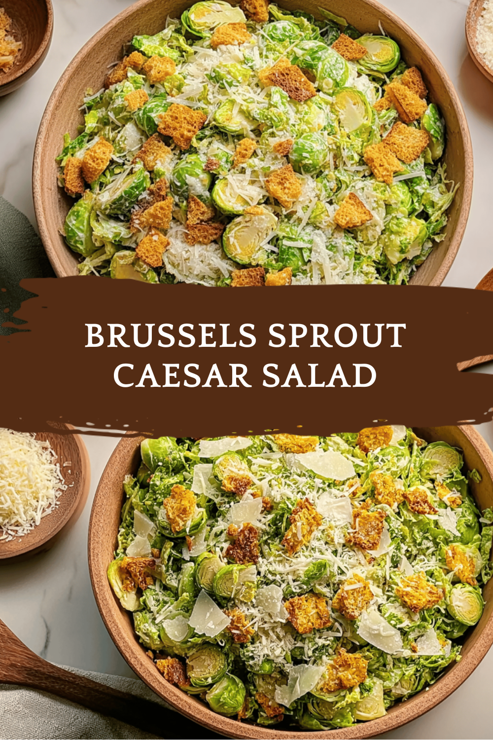 Brussels Sprout Caesar Salad