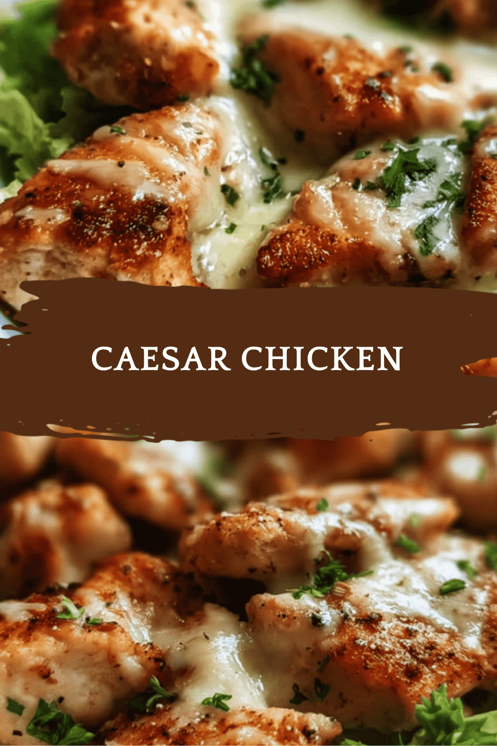 Caesar Chicken