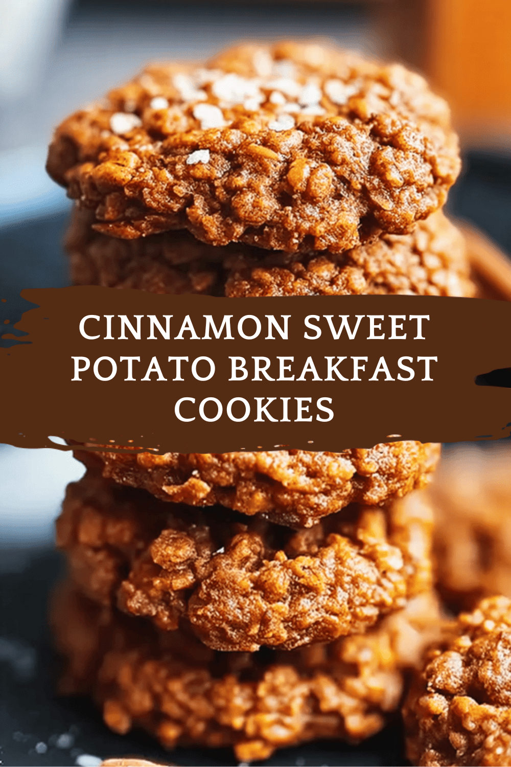 Cinnamon Sweet Potato Breakfast Cookies