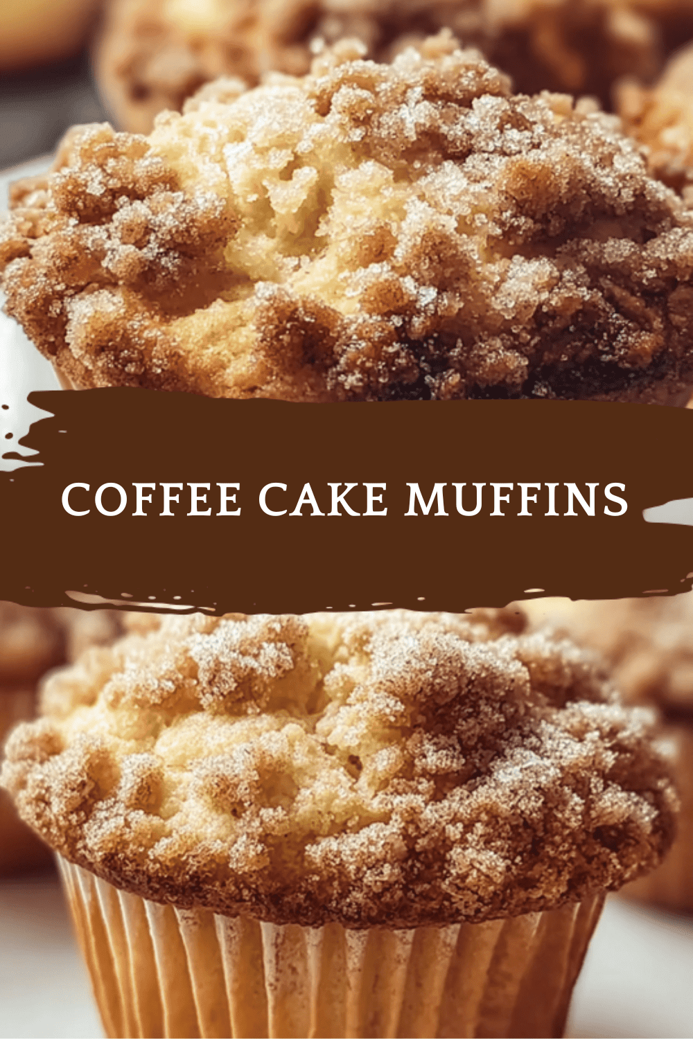 Coffee Cake Muffins