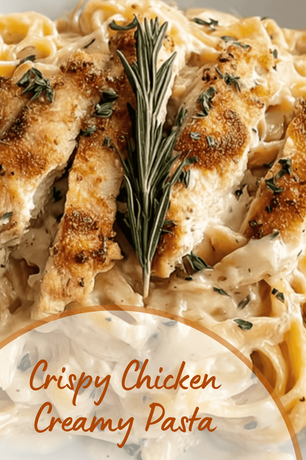 Crispy Chicken Creamy Pasta