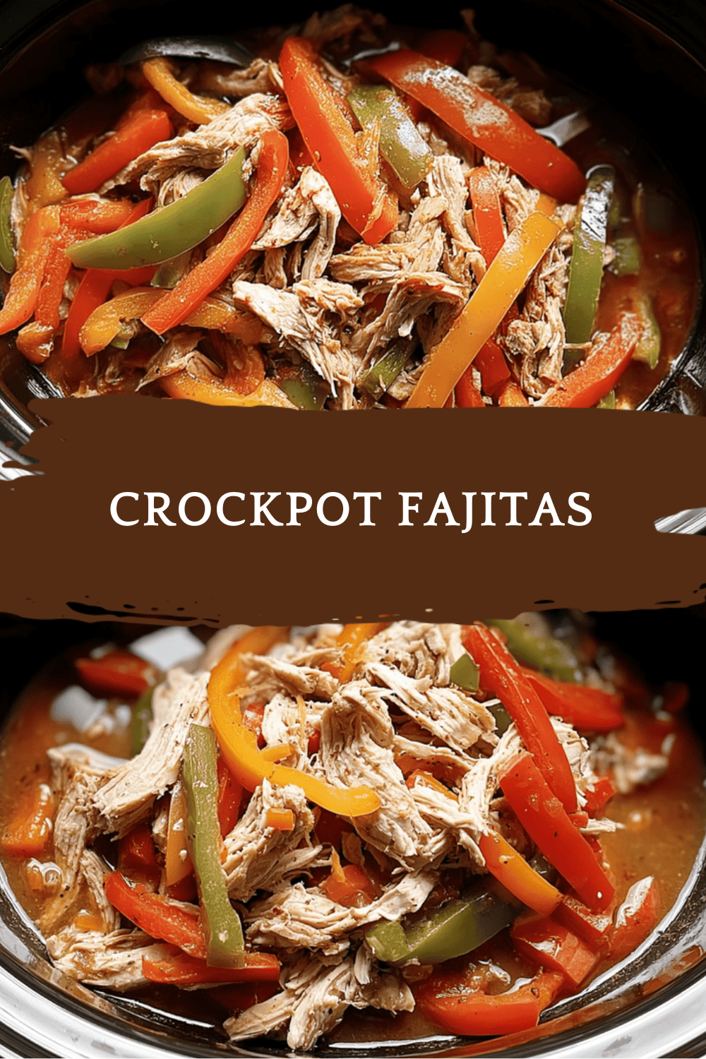 Crockpot Fajitas