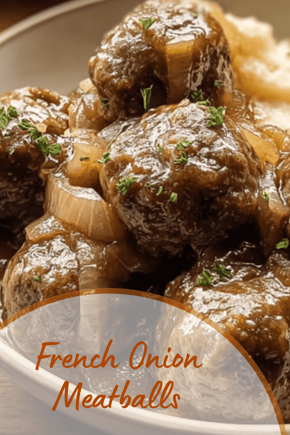 French Onion Meatballs