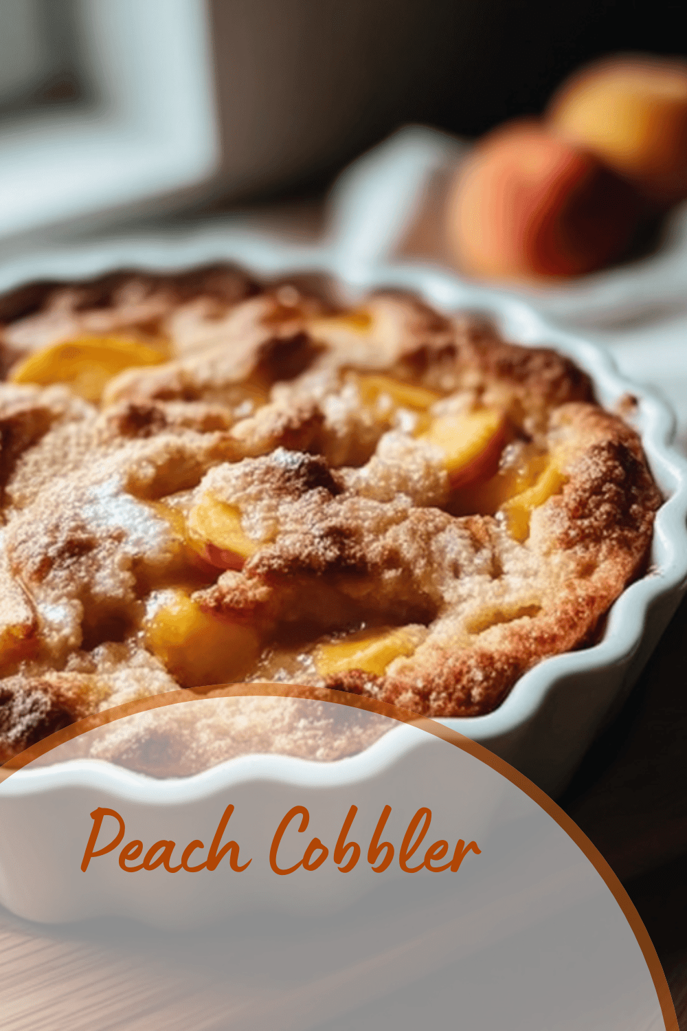 Peach Cobbler
