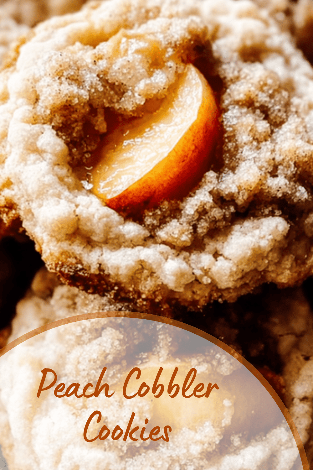 Peach Cobbler Cookies