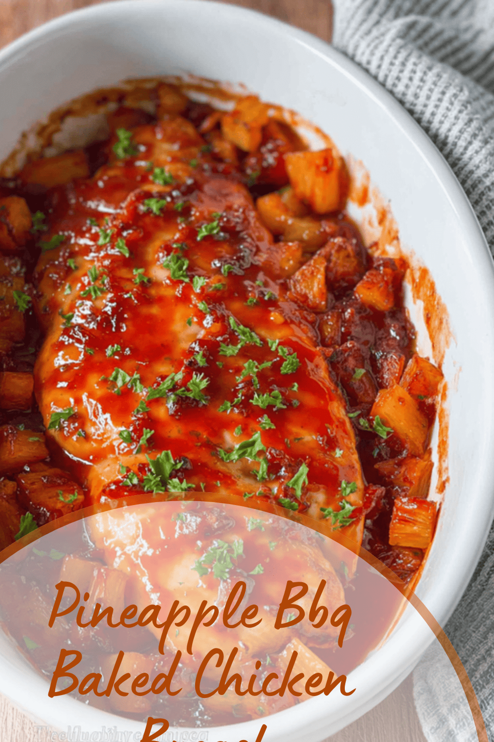 Baked Pineapple Bbq Chicken Breast Recipe With Sweet And Tangy Flavor 7 Pineapple Bbq Baked Chicken Breast