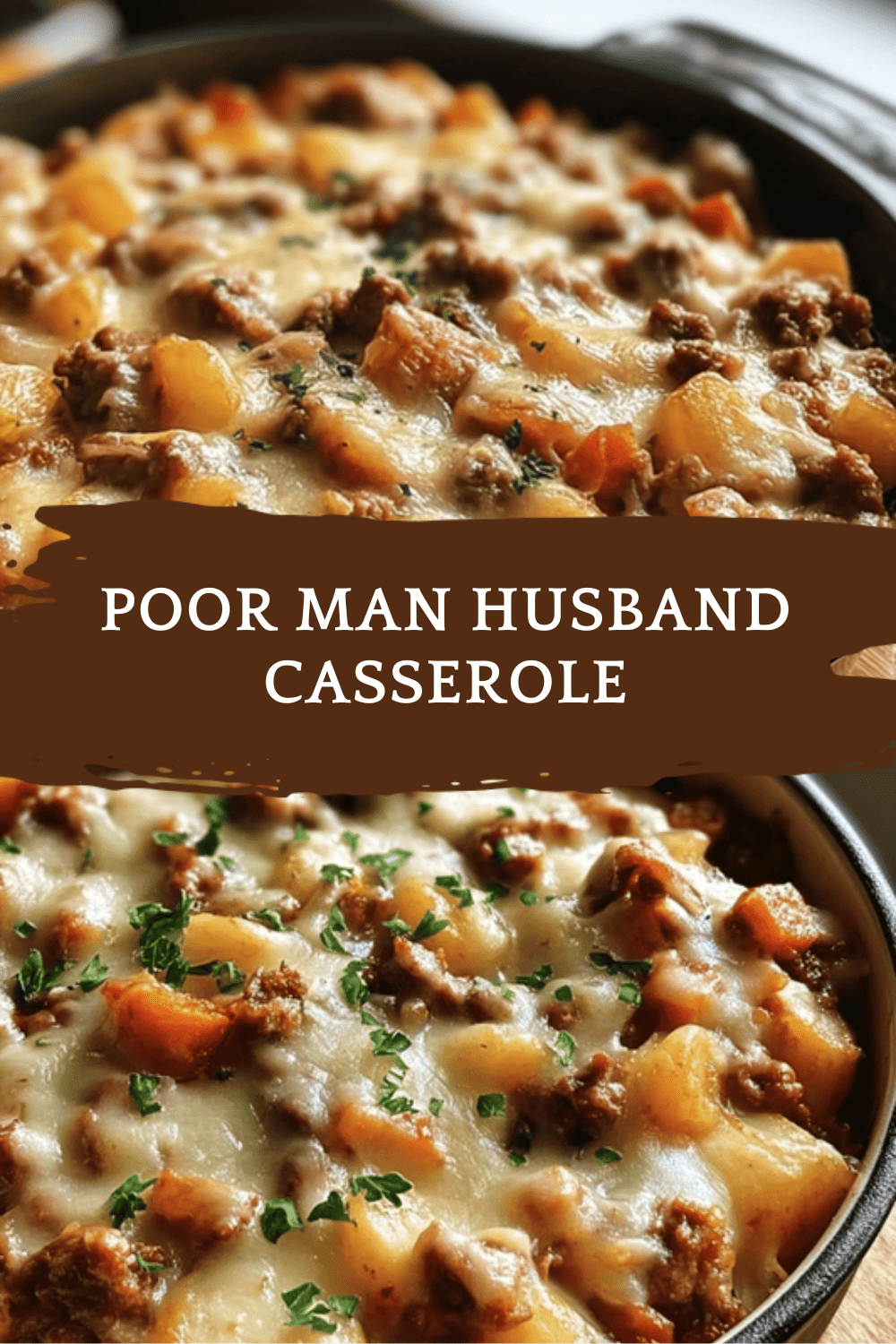 Poor Man Husband Casserole