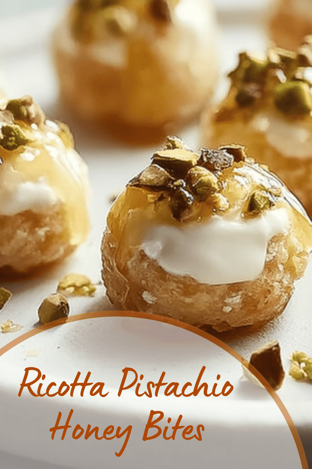 Ricotta Pistachio Honey Bites