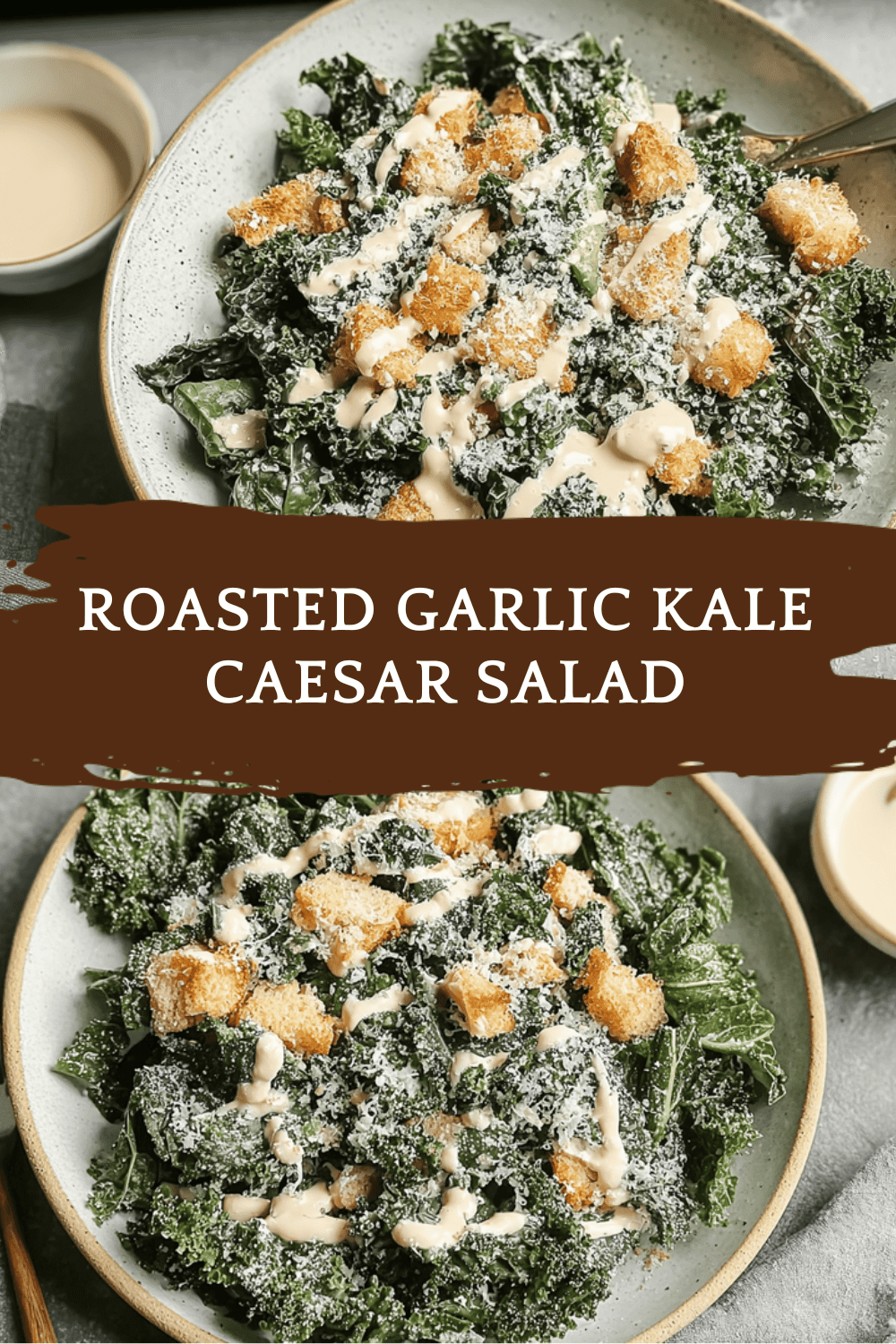 Roasted Garlic Kale Caesar Salad Recipe With Creamy Dressing 6 Roasted Garlic Kale Caesar Salad