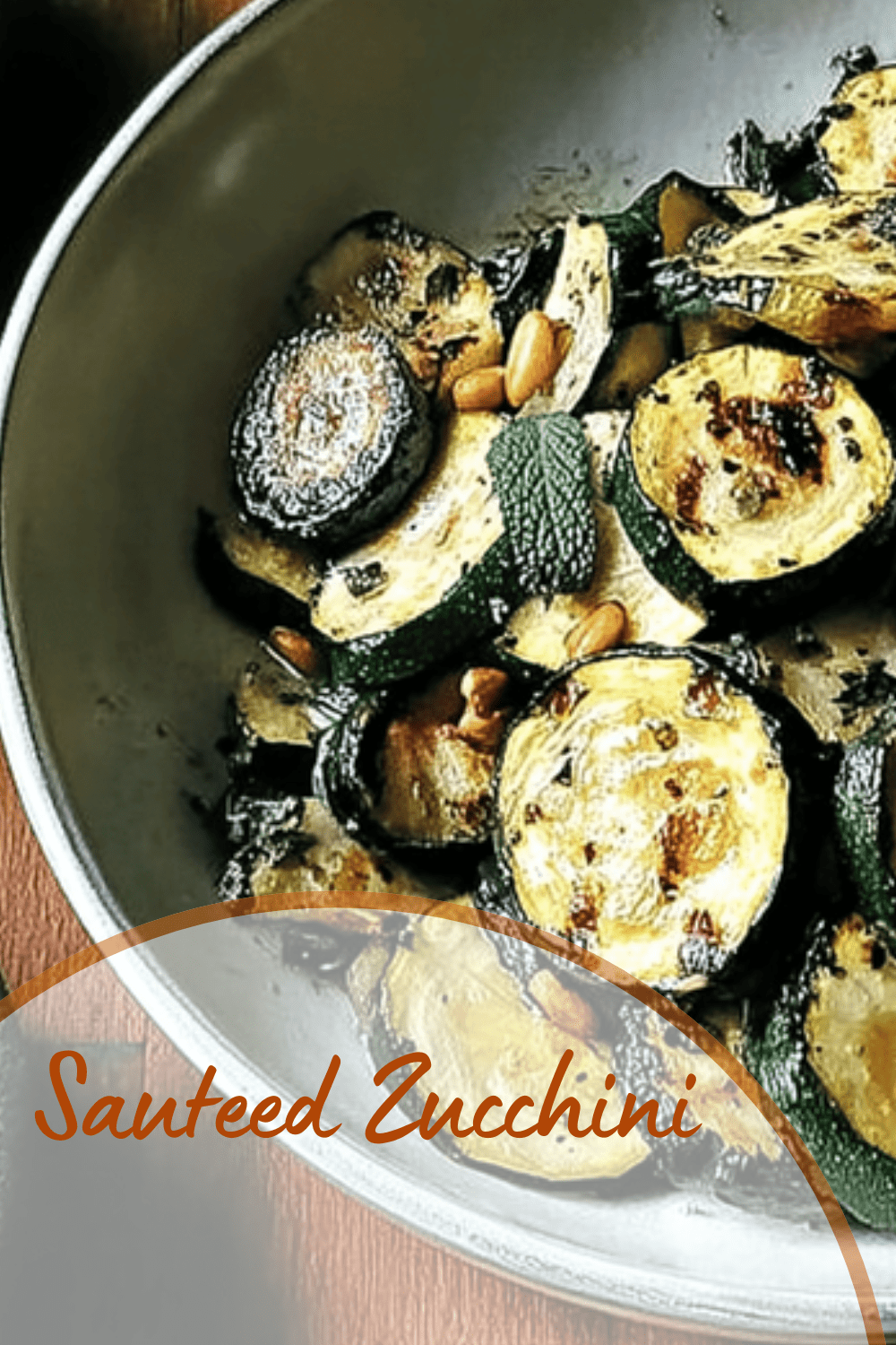 Sauteed Zucchini