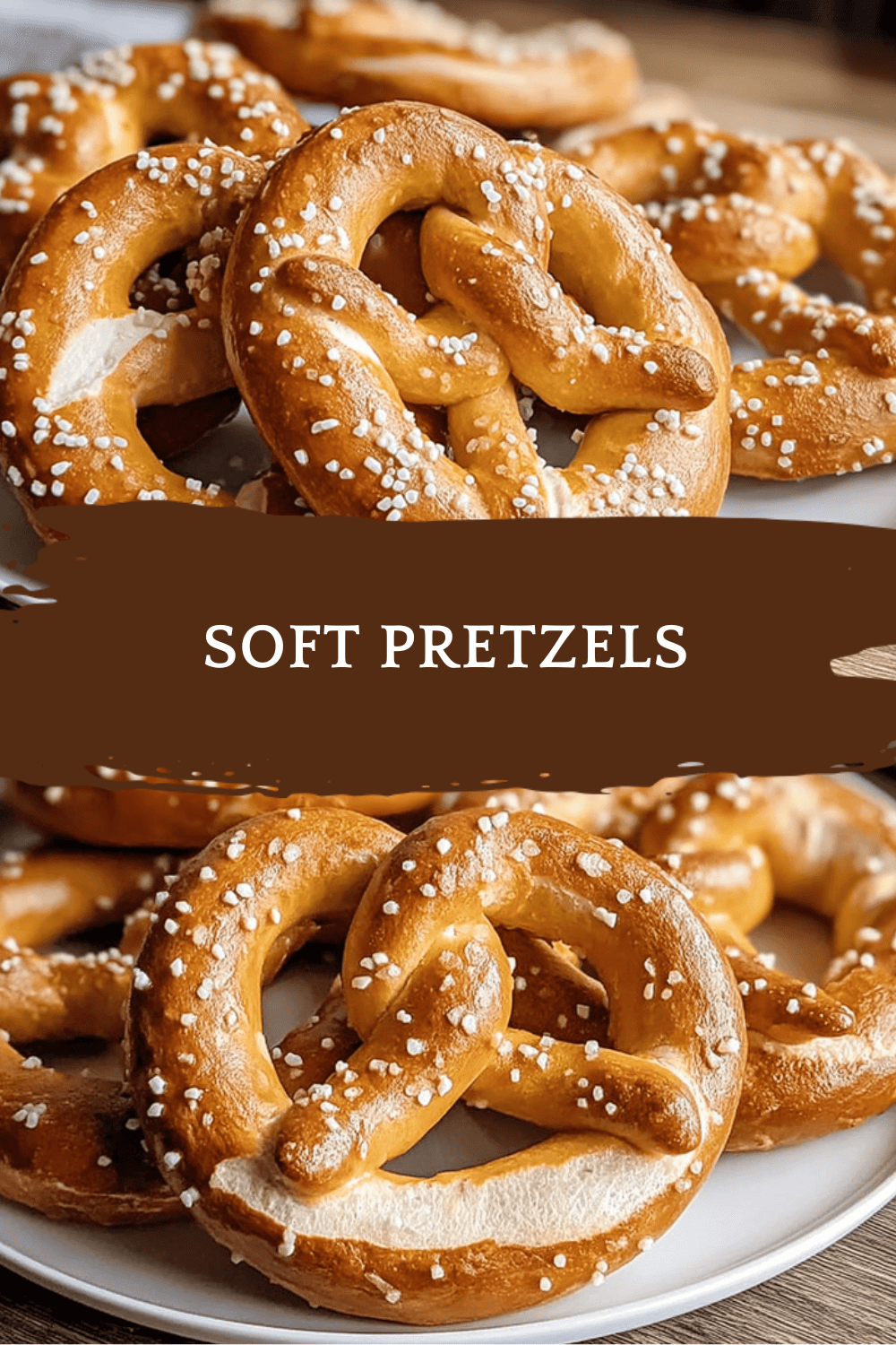 Soft Pretzels