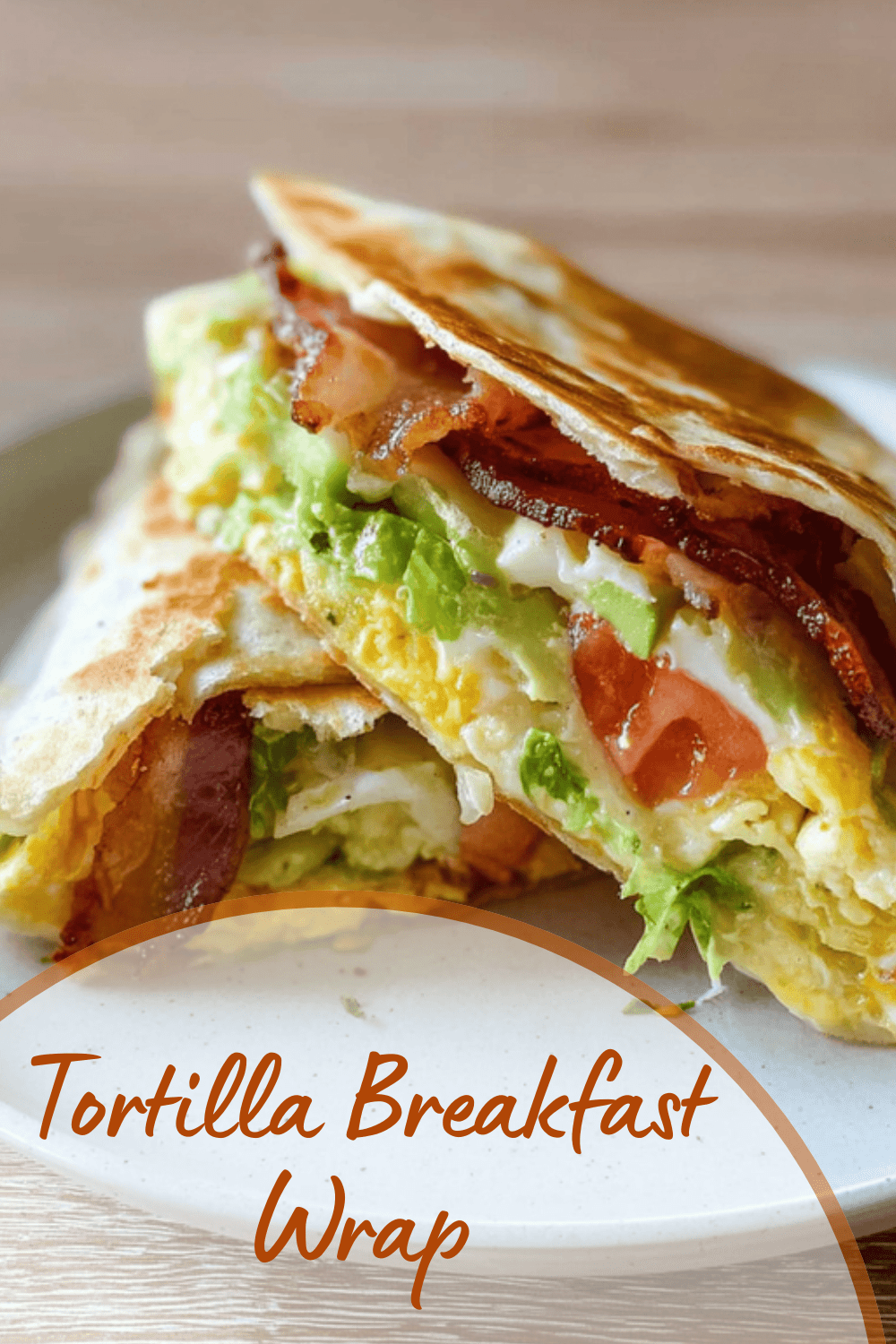 Tortilla Breakfast Wrap