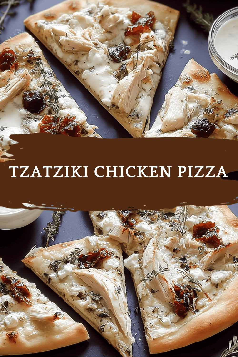 Tzatziki Chicken Pizza