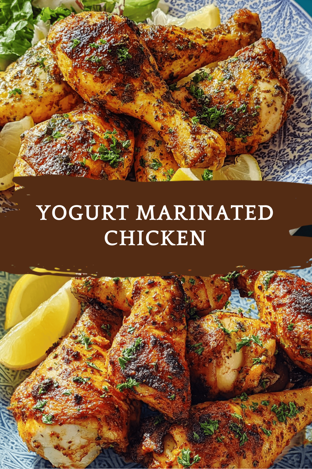 Yogurt Marinated Chicken