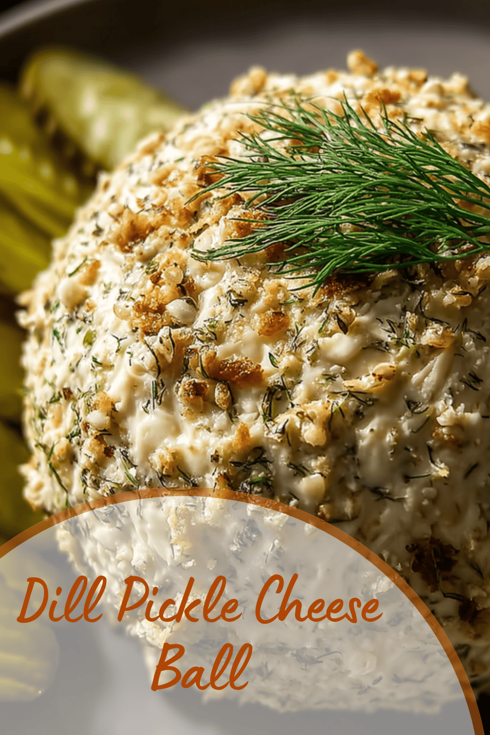 Dill Pickle Cheese Ball