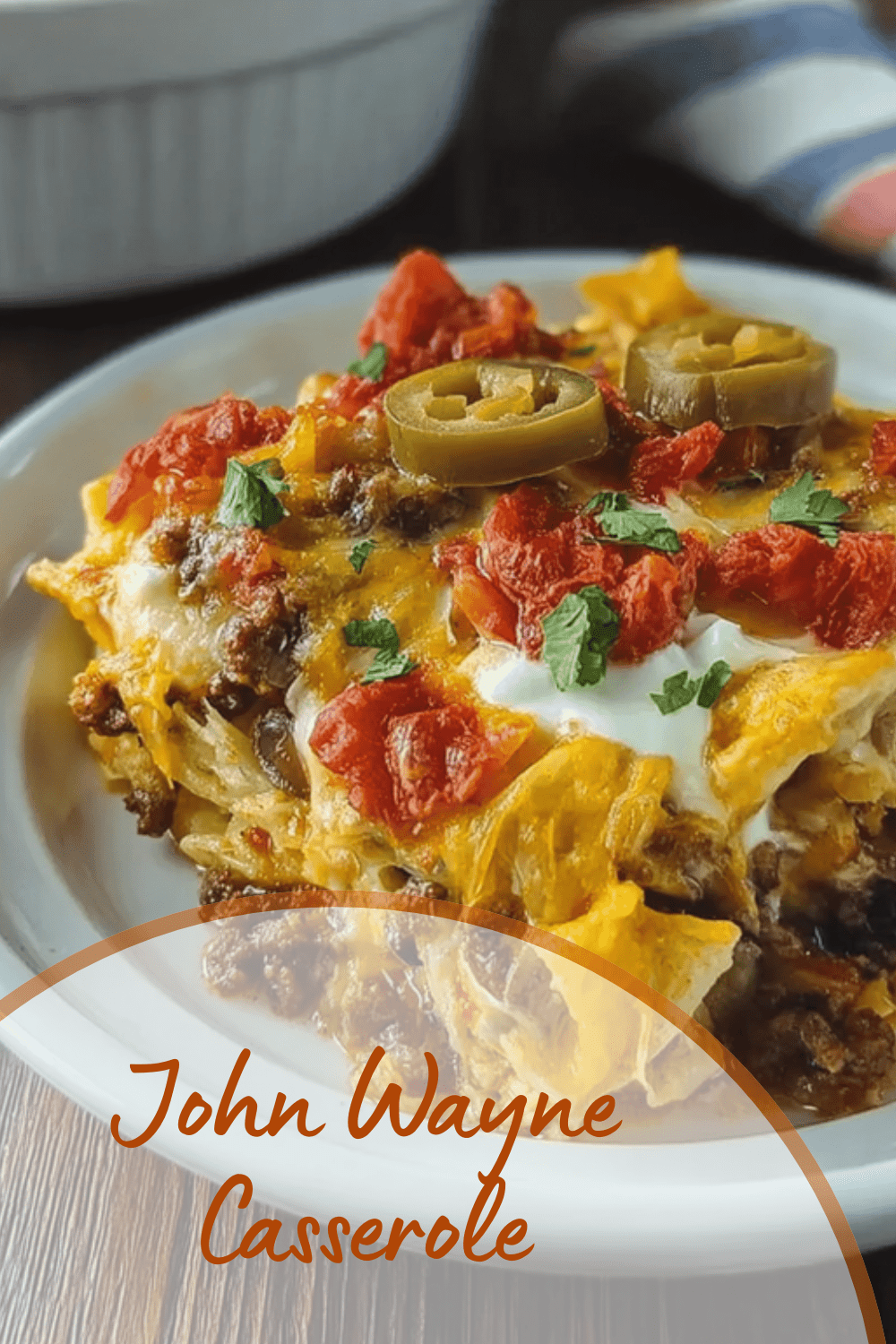 John Wayne Casserole