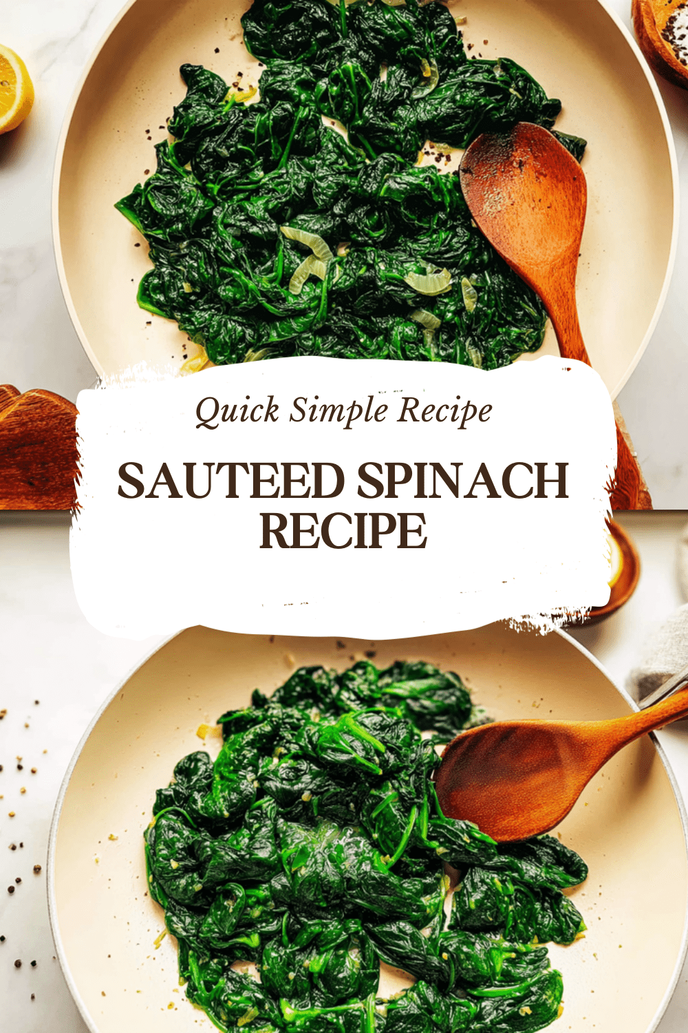Sauteed Spinach Recipe