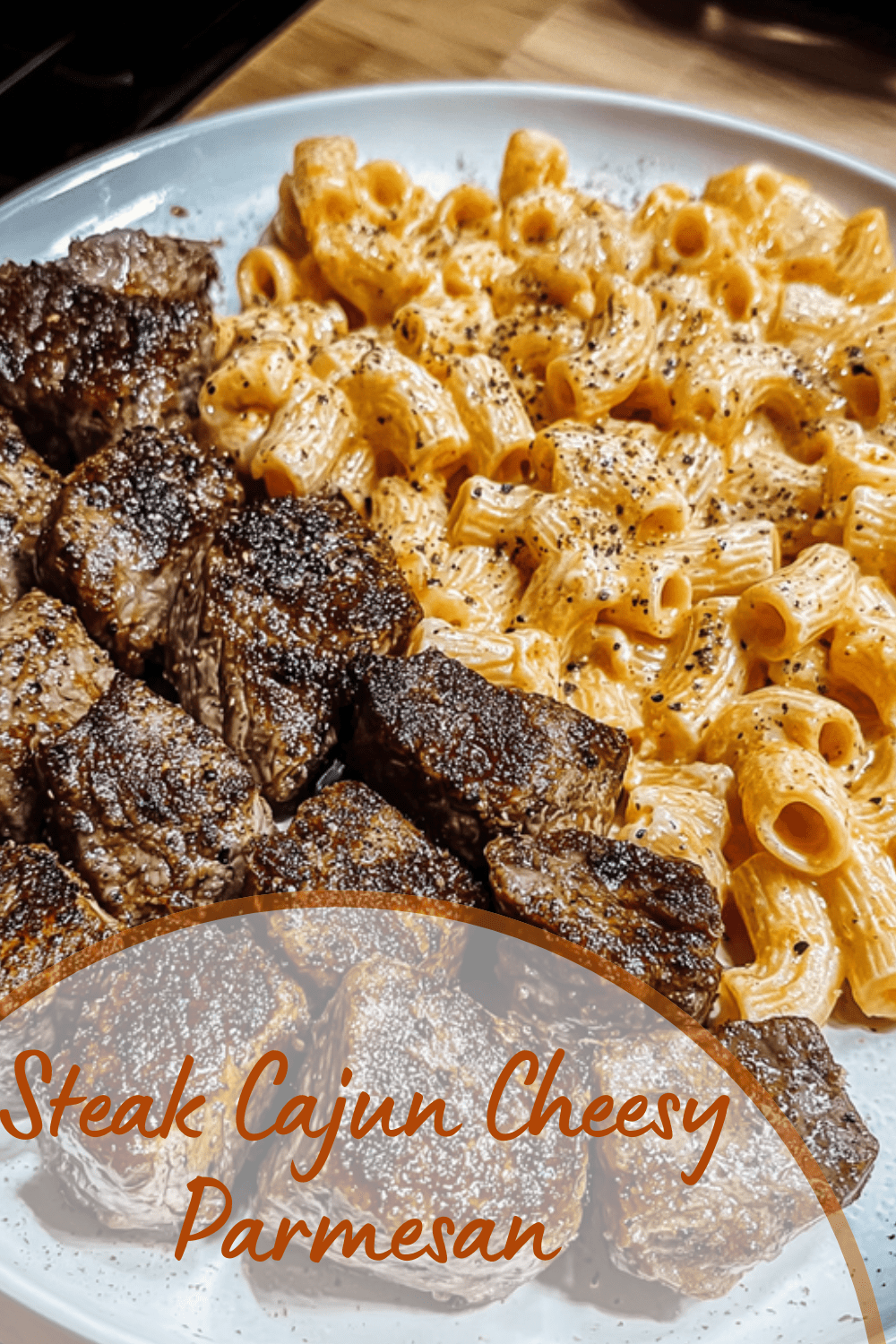 Cajun Steak Tips With Creamy Parmesan Rigatoni Sauce 7 Steak Cajun Cheesy Parmesan