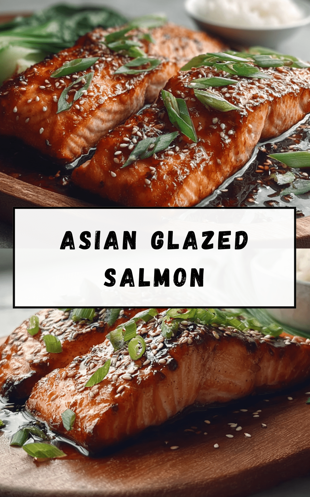 Asian Glazed Salmon