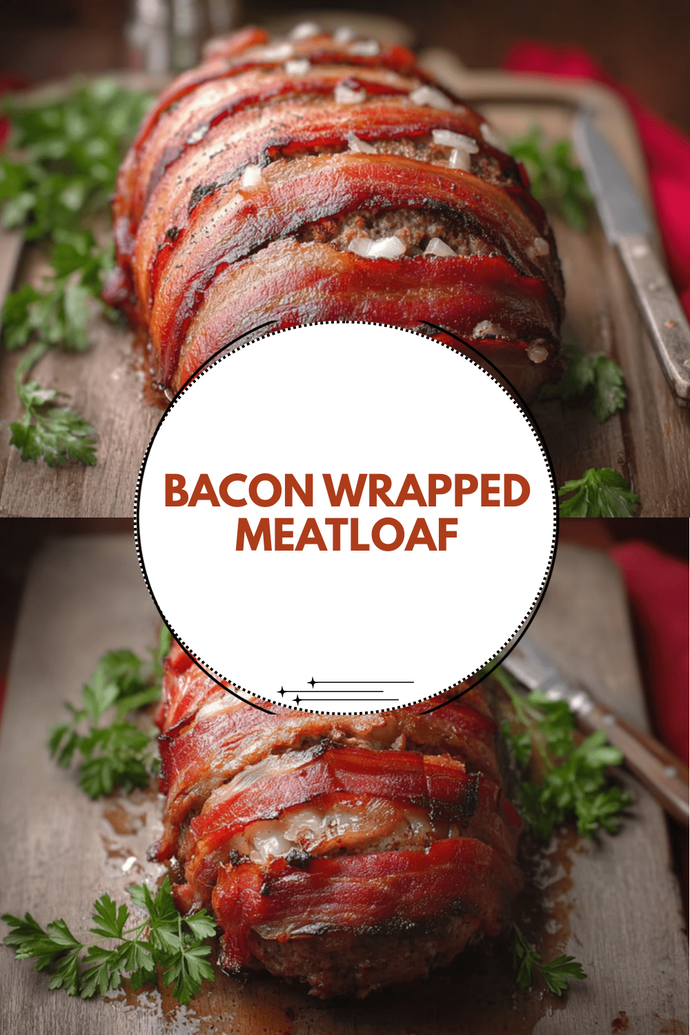Bacon Wrapped Meatloaf