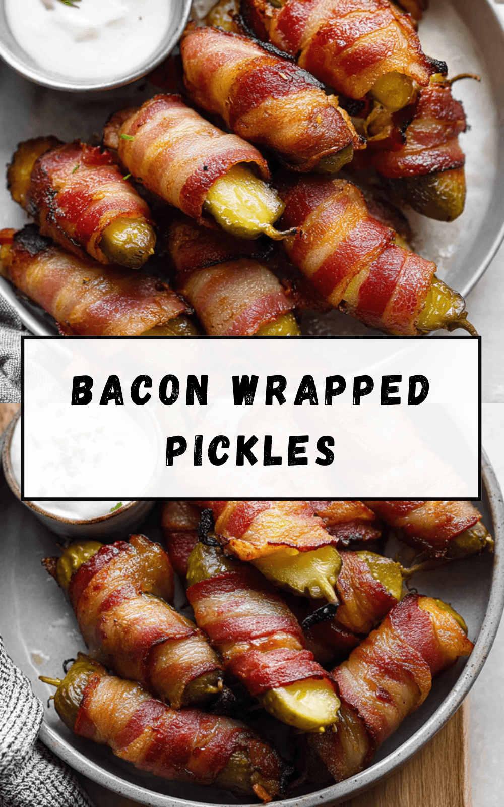 Bacon Wrapped Pickles