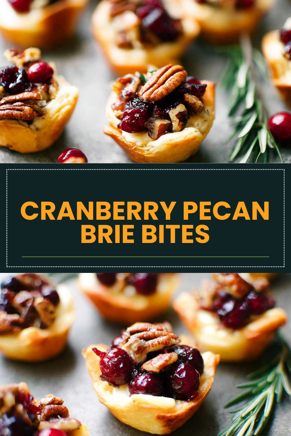 Cranberry Pecan Brie Bites