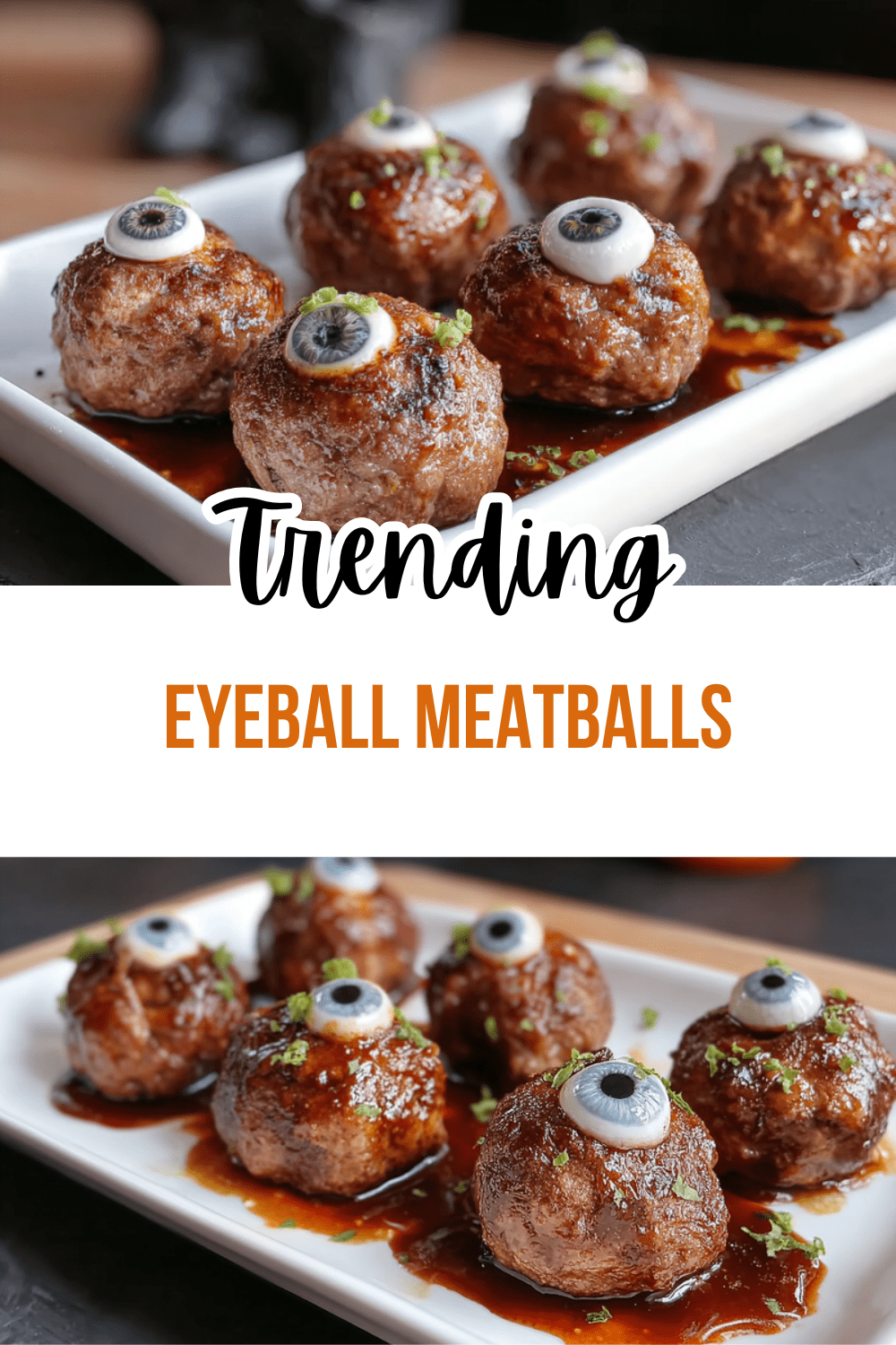 Eyeball Meatballs
