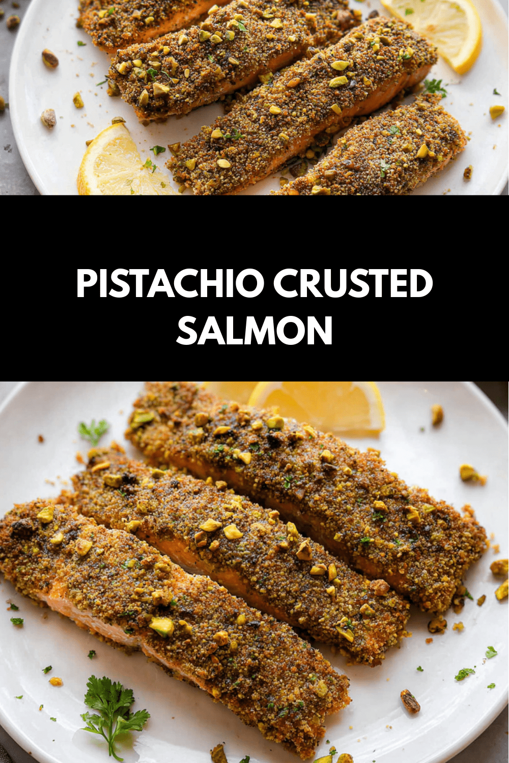 Pistachio Crusted Salmon