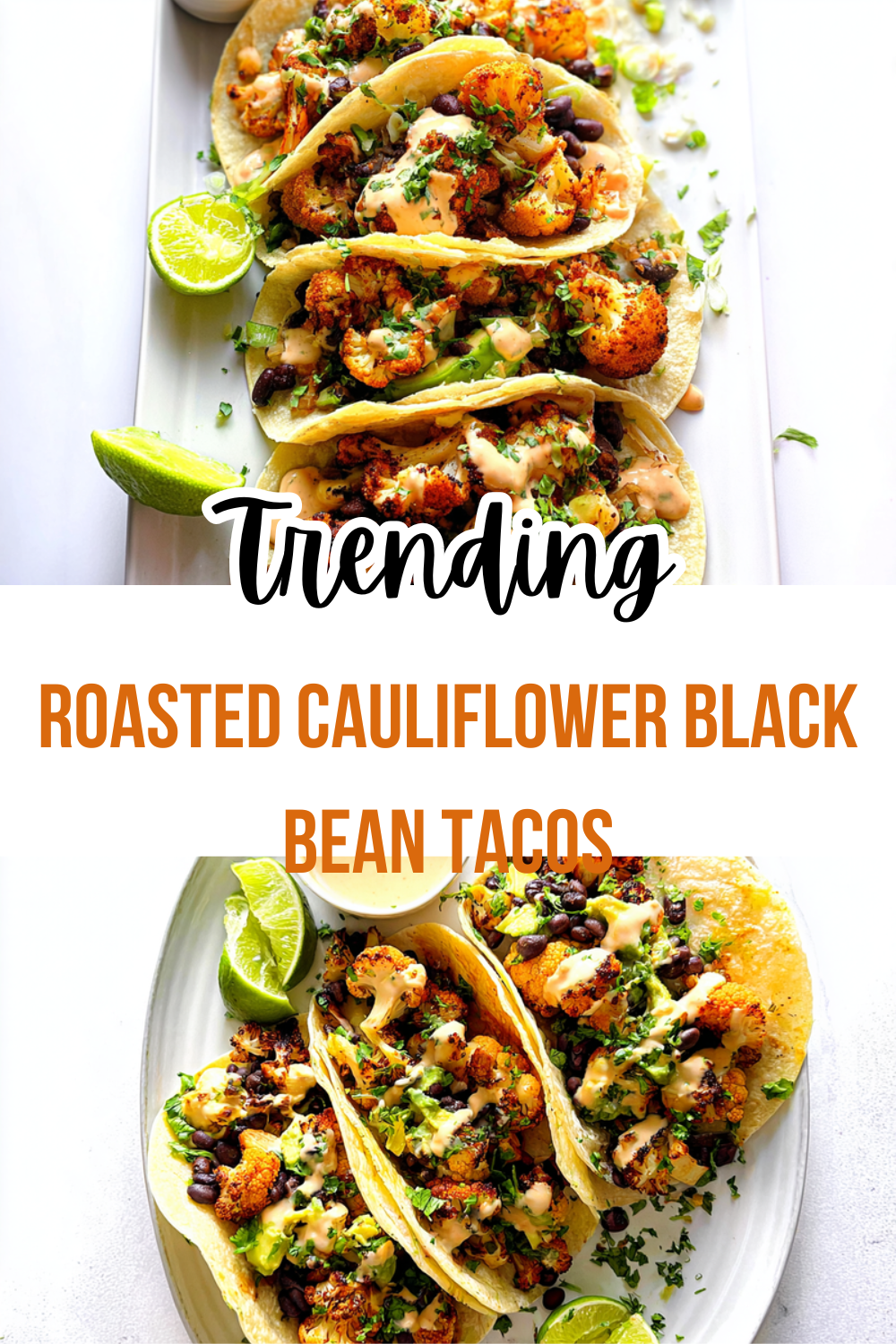 Roasted Cauliflower And Black Bean Tacos With Flavorful Spices 7 Roasted Cauliflower Black Bean Tacos