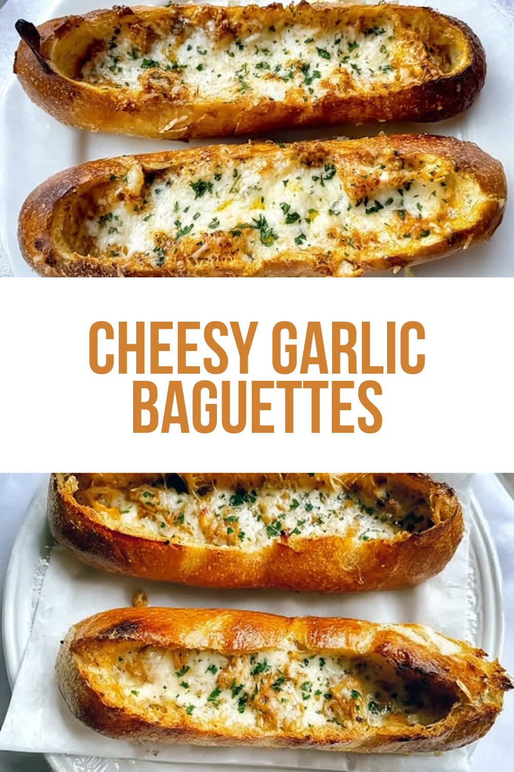 Cheesy Garlic Baguettes