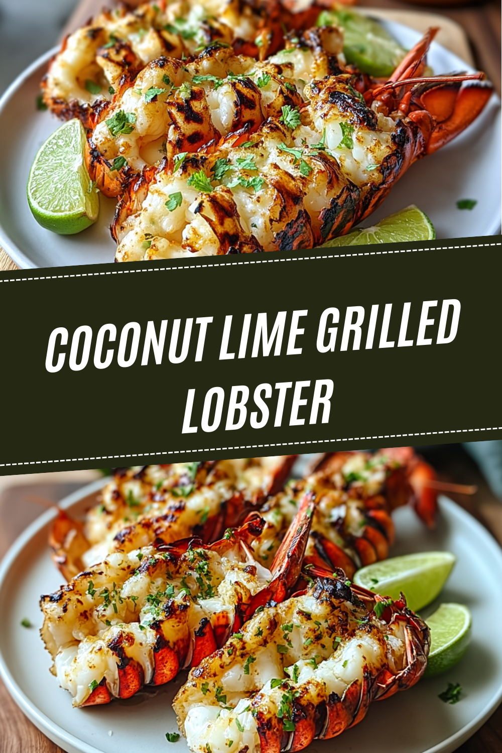 Coconut Lime Grilled Lobster
