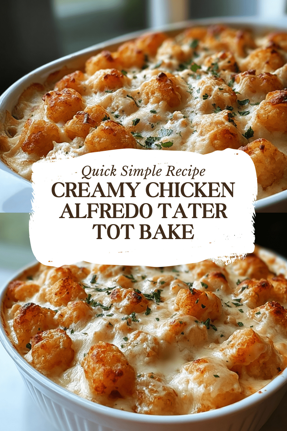 Creamy Chicken Alfredo Tater Tot Bake