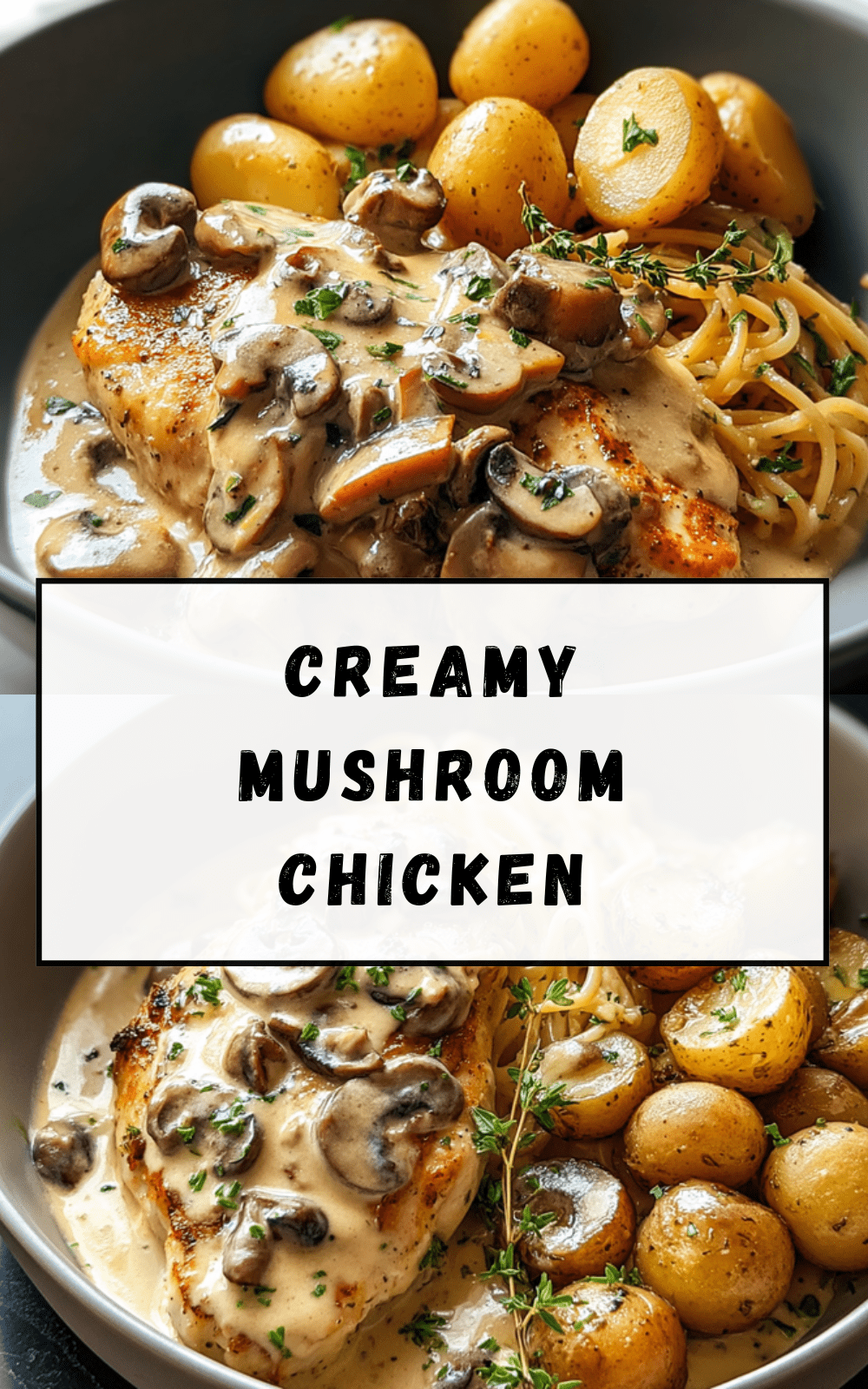 Creamy Mushroom Chicken